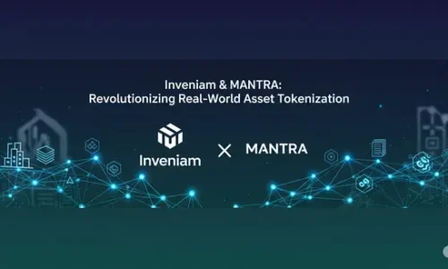 انقلاب توکنیزه کردن دارایی های واقعی: همکاری استراتژیک MANTRA و Inveniam در امارات